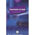 Expression et style B2-C1 : Fran�ais de perfectionement