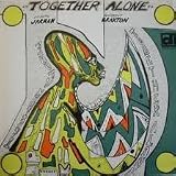Together Alone