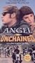 Angel Unchained [VHS]