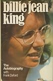 The autobiography of Billie Jean King