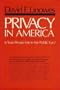 Privacy in America: Is Your Private Life in the Public Eye?