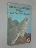 Birds of northern Britain and northern Europe