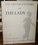 Grand Century of the Lady