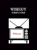 Wiseguy - A Deal's A Deal
