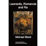 Leonardo, Romancia and Ra: Art History