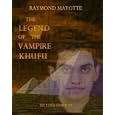 THE LEGEND OF THE VAMPIRE KHUFU