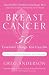 Breast Cancer: 50 Essential Things to Do