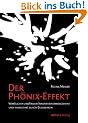 Der Ph�nix-Effekt: Vom Suchen und Finden: Innovationsmangement und -Marketing durch Querdenken
