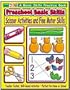 Preschool Basic Skills:Scissor Activities/Fine Motor Skills