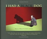 I Had a Black Dog