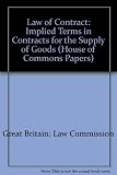 Law of contract, implied terms in contracts for the supply of goods