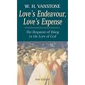Love's Endeavour, Love's Expense