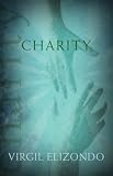 Charity (Catholic Spirituality for Adults)