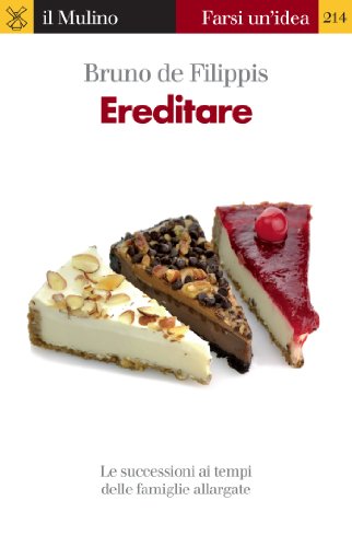Ereditare (Farsi un'idea) (Italian Edition)