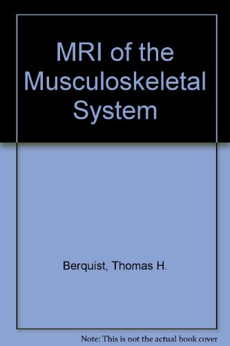 MRI of the Musculoskeletal System