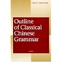 Outline of Classical Chinese Grammar