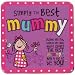 Simply The Best Mummy Coaster