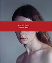 Richard Learoyd: Day for Night Richard Learoyd: Day for Night