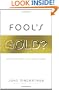 Fool's Gold?: Discerning Truth in an Age of Error