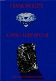 A Small Lump of Coal