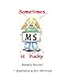 Book Sometimes M.S. Is Yucky