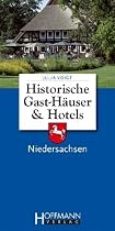 Historische Gast-H&auml;user und Hotels Niedersachsen