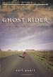 Ghost Rider: Travels on the Healing Road