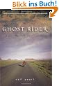Ghost Rider: Travels on the Healing Road