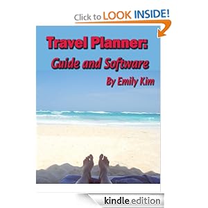 Vacation Planner Guide and Software (Thrifty Traveler) Emily Kim