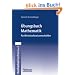 �bungsbuch Mathematik f�r Wirtschaftswissenschaftler