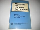 Managing the national curriculum : some critical perspectives