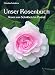 Unser Rosenbuch: Rosen von Schultheis im Portrait bei Bücher zum Namen: 41i8Z6xPusL._SL75_