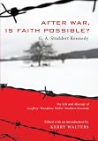 ISBN 9781556353796 product image for After War, Is Faith Possible?: The Life and Message of Geoffrey 