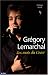 Gregory Lemarchal : Les mots du Coeur