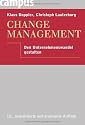 Change Management: Den Unternehmenswandel gestalten