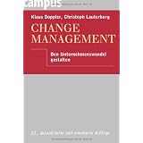 Change Management: Den Unternehmenswandel gestaltenvon "Klaus Doppler"