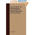 Man Into Wolf - An Anthropological Interpretation Of Sadism, Masochism, And Lycanthropy