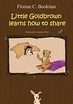 Little Goldbrown learns how to share