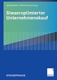 Steueroptimierter Unternehmenskauf - 
