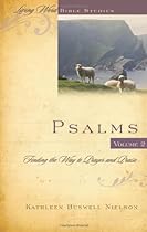 Psalms Volume 2: Finding the Way to Prayer and Praise (Living Word Bible Studies)
