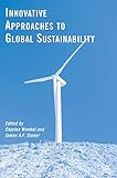 Innovative approaches to global sustainability