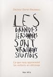 acheter livre occasion Les grandes personnes sont vraiment stupides - Ce que nous apprennent les enfants en détresse