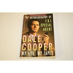 AUTOBIOGRAPHY OF FBI SPECIAL AGENT DALE COOPER