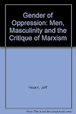 The gender of oppression : men, masculinity and the critique of Marxism