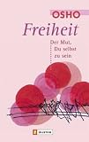 Produkt-Bild: Freiheit: Der Mut, Du selbst zu sein