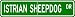 image 13 - Istrian Sheepdog STREET SIGN High Quality Aluminum Dog