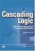 Cascading Logic: A Machine Control Methodology for Programmable Logic Controllers