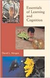 Essentials Of Learning And Cognition David L Morgan