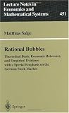 Rational Bubbles: Theoretical Basis, Economic Relevance, and Empirical Evidence with a Special Emphasis on the German Stock Market (Lecture Notes in Economics and Mathematical Systems)