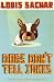 Dogs Don't Tell Jokes